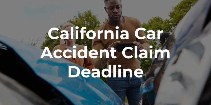 When to file a car accident claim in California?